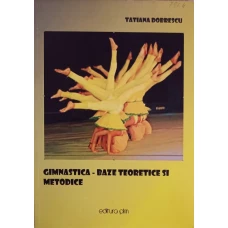 GIMNASTICA - BAZE TEORETICE SI METODICE