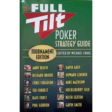 THE FULL TILT POKER STRATEGY GUIDE