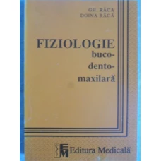 FIZIOLOGIE BUCO-DENTO-MAXILARA