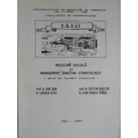 MEDICINA SOCIALA SI MANAGEMENT SANITAR STOMATOLOGIC