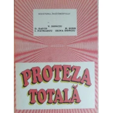 PROTEZA TOTALA. CURS DE PROPEDEUTICA STOMATOLOGICA