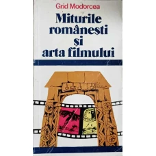 MITURILE ROMANESTI SI ARTA FILMULUI