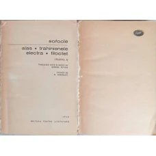 TEATRU VOL.1-2 AIAS, TRAHINIENELE, ELECTRA, FILOCTET. OEDIP REGE, OEDIP LA COLONOS, ANTIGONA