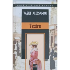 TEATRU (CHIRITA IN IASI, CHIRITA IN PROVINCIE, CUCOANA CHIRITA, DESPOT VODA)