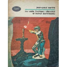 CU USILE INCHISE. DIAVOLUL SI BUNUL DUMNEZEU