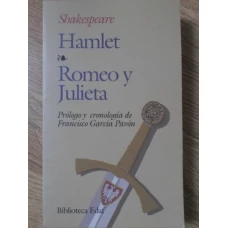 HAMLET. ROMEO Y JULIETA
