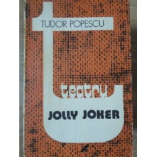 JOLLY JOKER. TEATRU