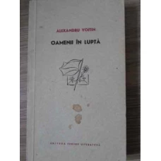 OAMENII IN LUPTA TRILOGIE DRAMATICA
