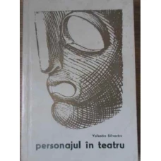 PERSONAJUL IN TEATRU