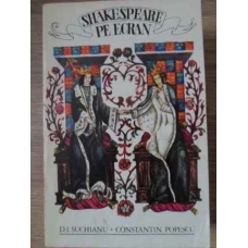 SHAKESPEARE PE ECRAN (VOL.III DIN CICLUL "FILME DE NEUITAT")