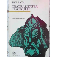 TEATRALITATEA TEATRULUI