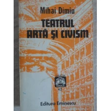 TEATRUL - ARTA SI CIVISM
