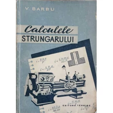 CALCULELE STRUNGARULUI