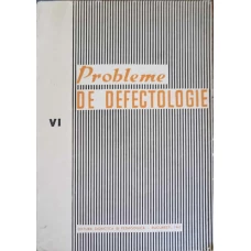 PROBLEME DE DEFECTOLOGIE VOL.6