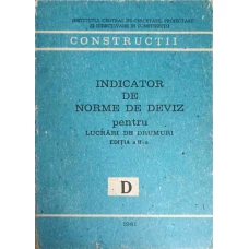 INDICATOR DE NORME DE DEVIZ PENTRU LUCRARI DE DRUMURI