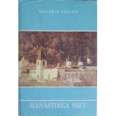 MANASTIREA SECU