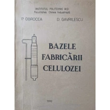 BAZELE FABRICARII CELULOZEI