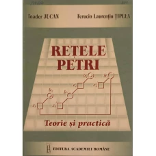 RETELE PETRI. TEORIE SI PRACTICA