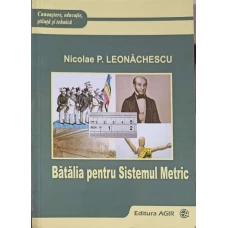 BATALIA PENTRU SISTEMUL METRIC