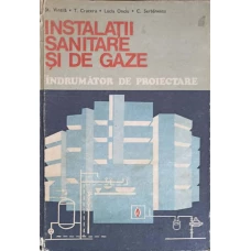 INSTALATII SANITARE SI DE GAZE. INDRUMATOR DE PROIECTARE