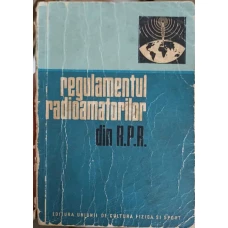 REGULAMENTUL RADIOAMATORILOR DIN R.P.R.