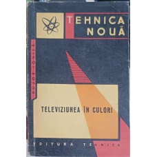 TELEVIZIUNEA IN CULORI