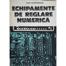 ECHIPAMENTE DE REGLARE NUMERICA. PROIECTARE SISTEMATICA