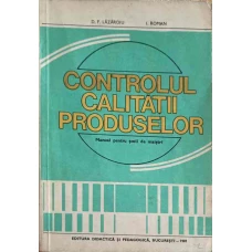 CONTROLUL CALITATII PRODUSELOR, MANUAL PENTRU SCOLI DE MAISTRI