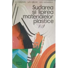SUDAREA SI LIPIREA MATERIALELOR PLASTICE