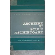 ASHIERE SI SCULE ASCHIETOARE