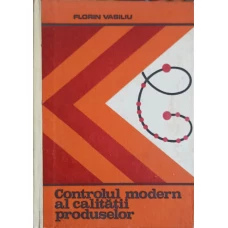 CONTROLUL MODERN AL CALITATII PRODUSELOR