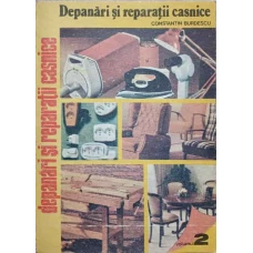 DEPANARI SI REPARATII CASNICE VOL.2 LUCRARI DE INSTALATII ELECTRICE INTERIOARE, LUCRARI DE TAPITERIE