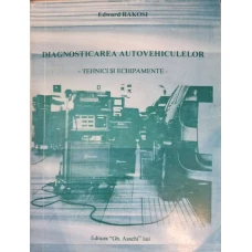 DIAGNOSTICAREA AUTOVEHICULELOR. TEHNICI SI ECHIPAMENTE