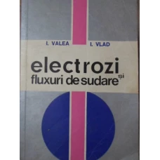 ELECTROZI SI FLUXURI DE SUDARE