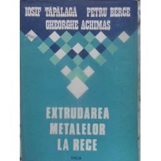 EXTRUDAREA METALELOR LA RECE