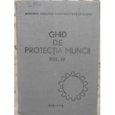 GHID DE PROTECTIA MUNCII VOL.IV (4) VENTILAREA SI CLIMATIZAREA AERULUI. COMBATEREA ZGOMOTULUI SI VIB