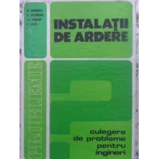 INSTALATII DE ARDERE. CULEGERE DE PROBLEME PENTRU INGINERI