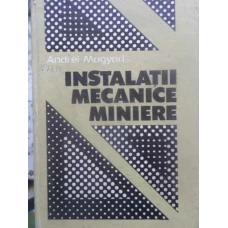 INSTALATII MECANICE MINIERE