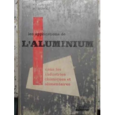 LES APPLICATIONS DE L'ALUMINIUM DANS LES INDUSTRIES CHIMIQUES ET ALIMENTAIRES
