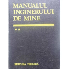 MANUALUL INGINERULUI DE MINE VOL.2