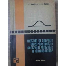 METODE SI APARATE ELECTRICE PENTRU CONTROLUL STATISTIC AL DIMENSIUNILOR