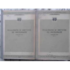MIJLOACE SI METODE DE MASURARE VOL.1-2 (COLECTIE STAS)