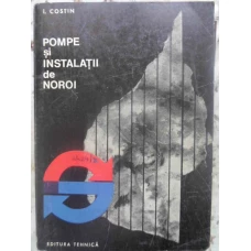 POMPE SI INSTALATII DE NOROI