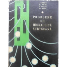PROBLEME DE HIDRAULICA SUBTERANA