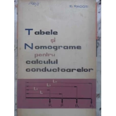 TABLELE SI NOMOGRAME PENTRU CALCULUL CONDUCTOARELOR