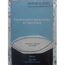 TECHNIQUES MODERNES DE BROYAGE