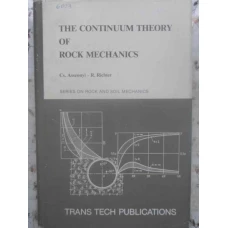THE CONTINUUM THEORY OF ROCK MECHANICS