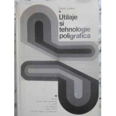 UTILAJE SI TEHNOLOGIE POLIGRAFICA