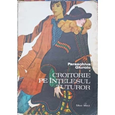 CROITORIE PE INTELESUL TUTUROR