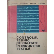 CONTROLUL TEHNIC DE CALITATE IN INDUSTRIA TEXTILA